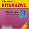 kiswahili kitukuzwe kidato cha 3