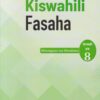 oup kiswahili fasaha kitabu cha mwalimu grade 8 (approved)