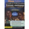 guide to understanding strange happenings