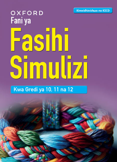 OXFORD:FANI YA FASIHI SIMULIZI G10-12