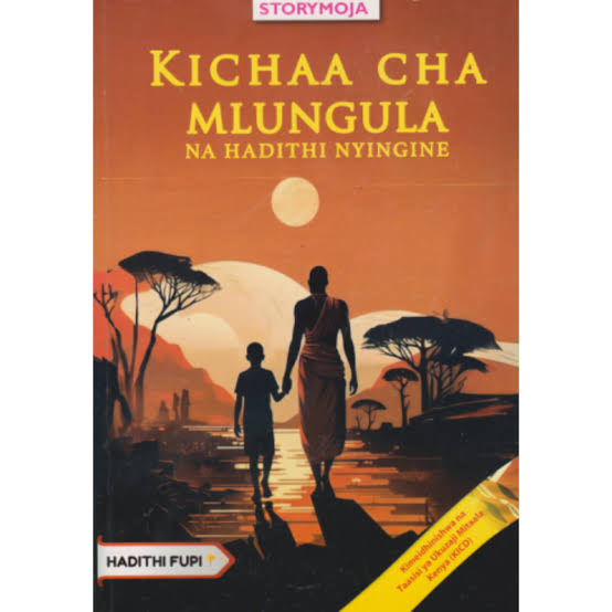 STORYMOJA:KICHAA CHA MLUNGULA G10-12