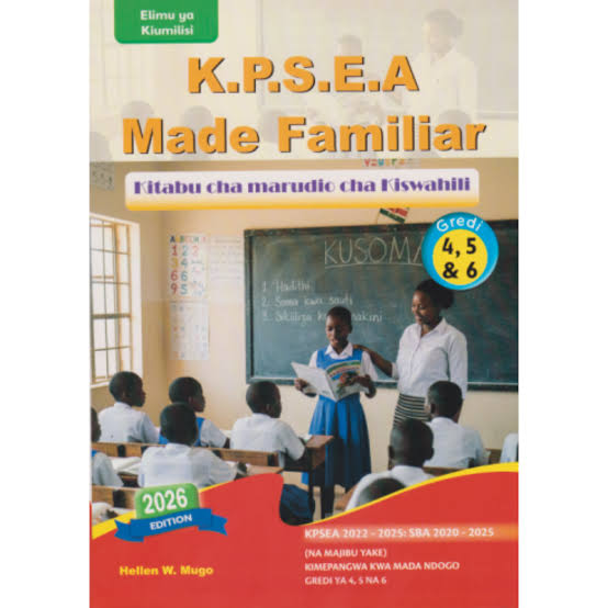 MADE FAMILIAR:KPSEA KITABU CHA MARUDIO CHA KISWAHILI