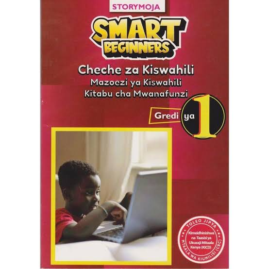 STORYMOJA SMART BEGINNERS CHECHE ZA KISWAHILI GRADE 1 Revised